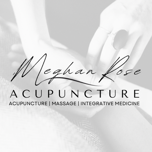 Meghan Rose Acupuncture | Massage | Integrative Medicine
