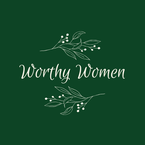 Worthy Women
