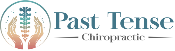 Past Tense Chiropractic